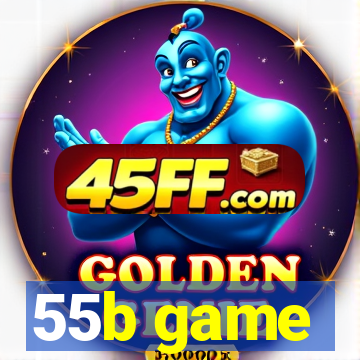 55b game